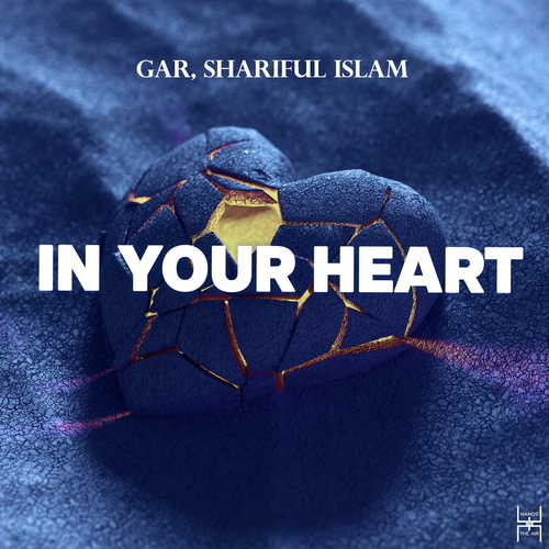 GAR, Shariful Islam - In Your Heart [HIA184]